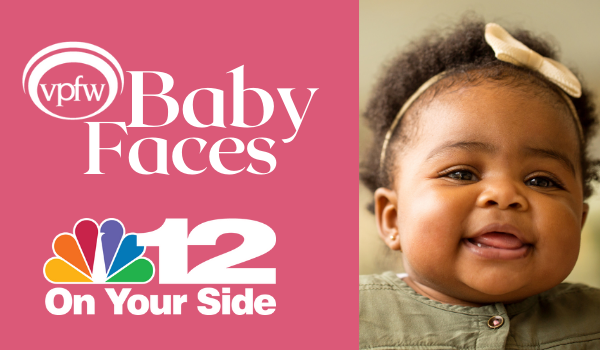 VPFW logo and NBC12 on your side logo with Baby Faces text and smiling baby girl's face