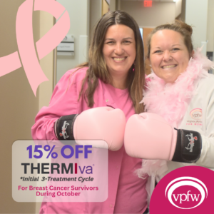 Nurse Practitioner Lauren Cook and her nurse Kristie wearing pink boxing gloves, text says 15% off ThermiVa for Breast Cancer survivors during the month of October